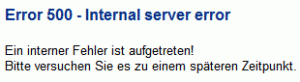Error 500 - Internal server error Fehlermeldung